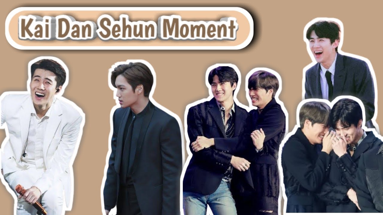 DUA MAKNAE LAGEND BERTINGKAH KAI 7 SEHUN EXO