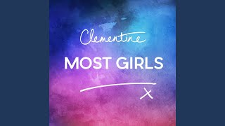 Video thumbnail of "Clementine Duo - Most Girls"