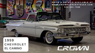 1959 Chevrolet El Camino *SOLD* // Crown Concepts C0102