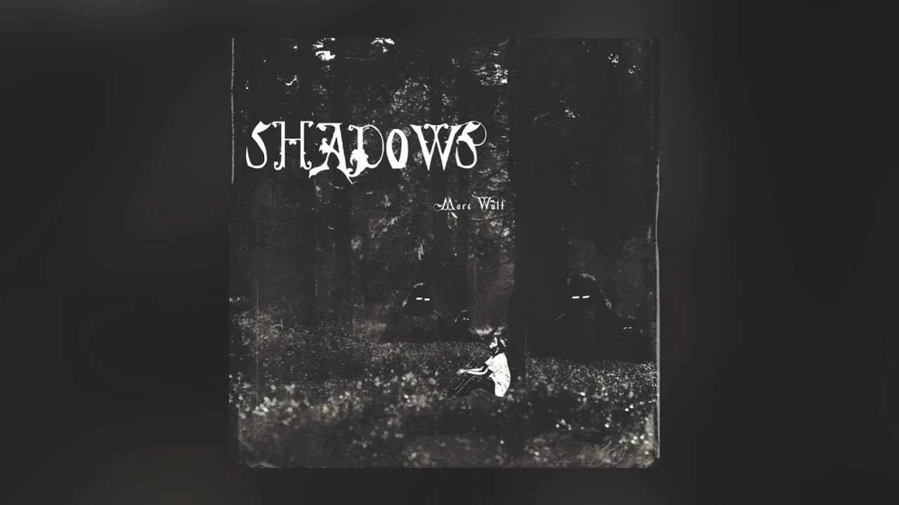 Marc Wulf - Shadows