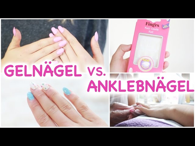 Gelnagel Vs Gunstige Anklebnagel I Review I Schone Nagel Trotz Nagelkauen Youtube