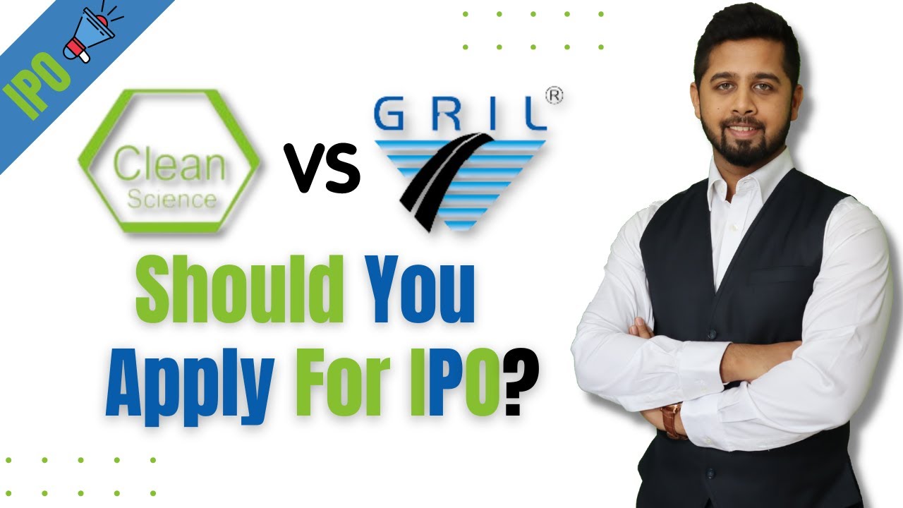 Clean Science Technology vs G R Infraproject IPO | Where to apply for IPO?