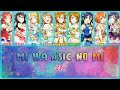 Mi wa μ&#39;sic no Mi - μ&#39;s [FULL ENG/ROM + COLOR CODED] | Love Live!