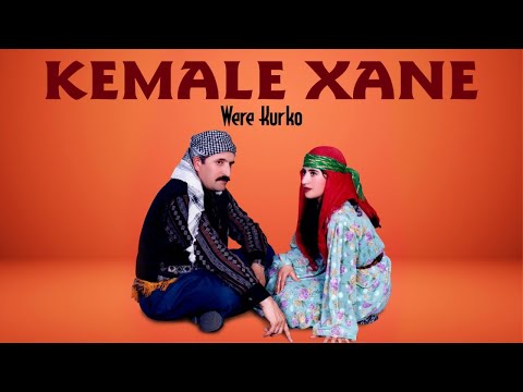 Kemale Xane - Were Kurko