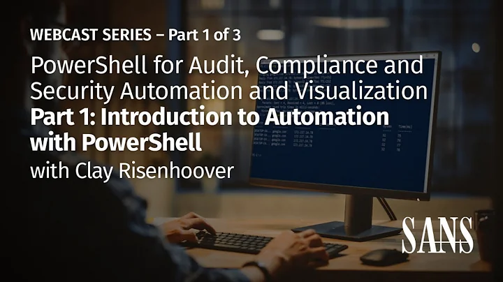 PowerShell for Audit, Compliance, and Security Automation & Visualization: Part 1