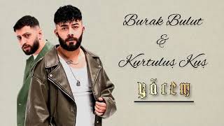Burak Bulut & Kurtuluş Kuş - Yârem (Ft. Miraç Medya)