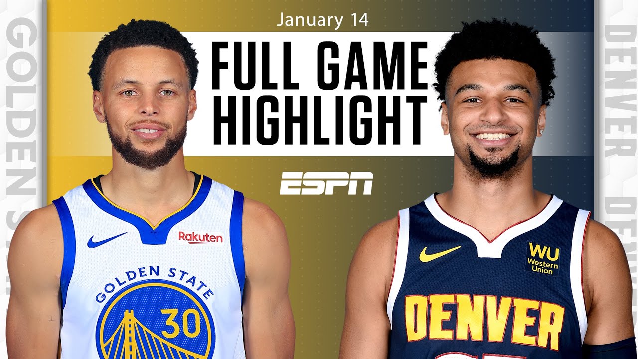 Golden State Warriors vs. Denver Nuggets [FULL GAME HIGHLIGHTS] | NBA on ESPN