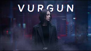 Cef - Vurgun