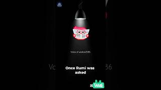 Once Rumi was asked | What is Poision