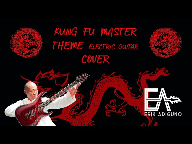 Kung Fu Master Theme - Electric Guitar Cover class=
