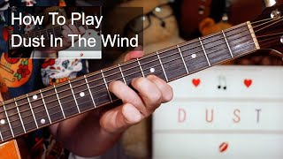 'Dust In The Wind' Kansas Guitar Lesson