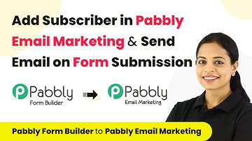 How to Add Subscriber in Pabbly Email Marketing & Send Email on Form Submission