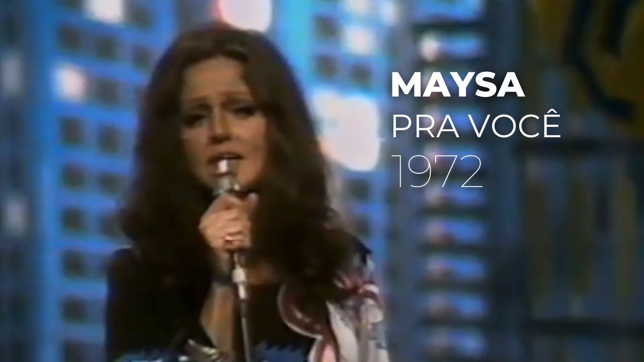 Maysa - Pra Você (1972)