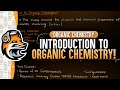 Introduction To Organic Chemistry Course!