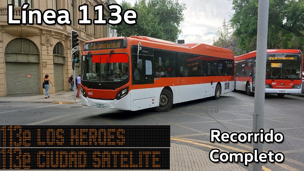[Recorridos #52] Red Santiago 113e - Vule - A Tiempo Real