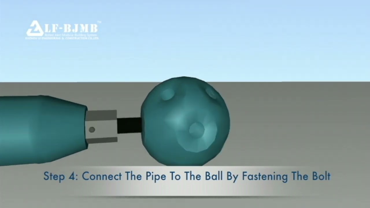 【LFBJMB】Assembly of Space Frame Components