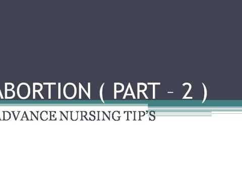 ABORTION (Part - 2) - Types of Abortion | ADVANCE NURSING TIP'S - YouTube