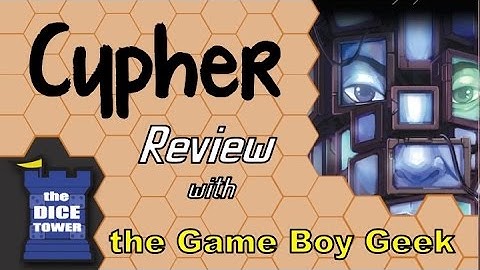 Cypher Review - with the Game Boy Geek