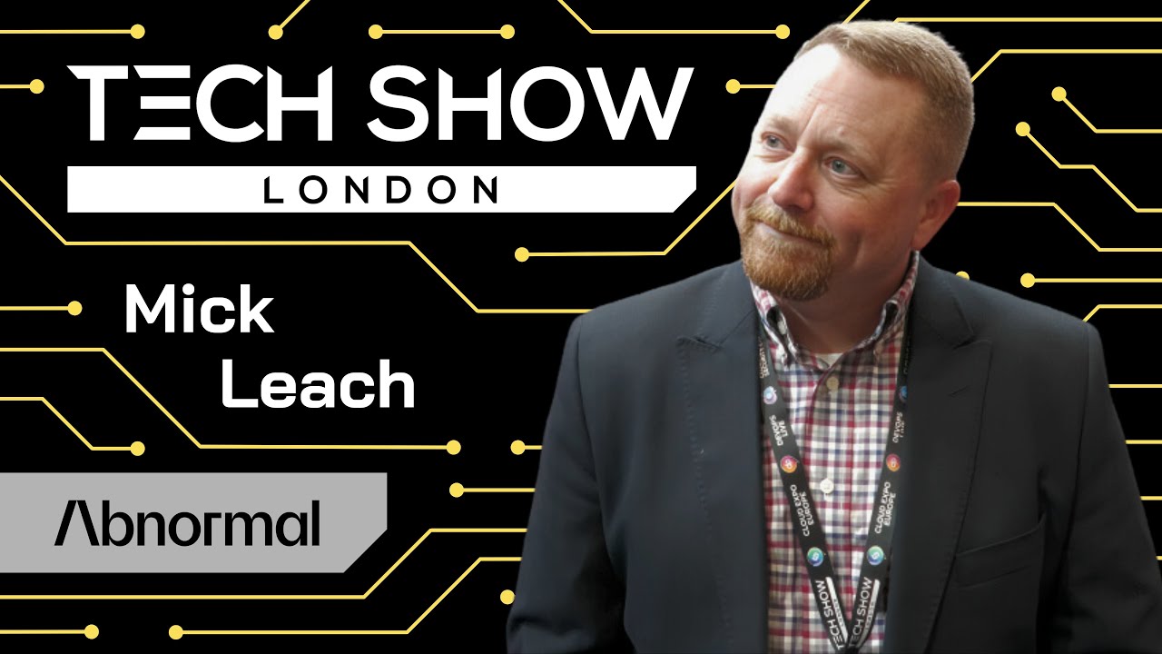"Defending Emails Has Never Been Harder!" | Mick Leach @ Tech Show London