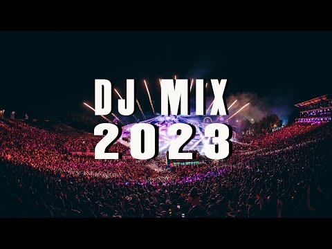 DJ MIX 2023 | Mashups & Remixes of Popular Songs 2023 | DJ Club Music Disco Dance Remix Mix 2023