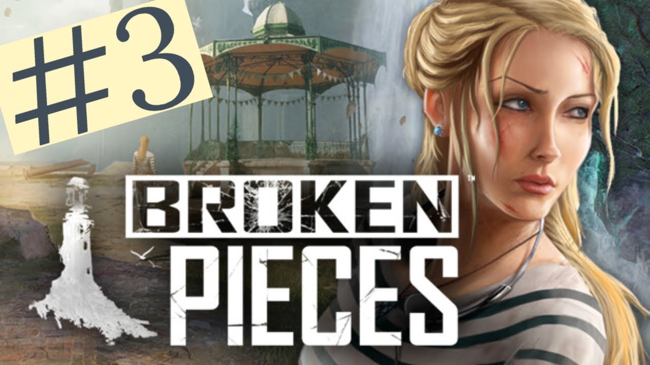 Dream Sequences and Boss Battles?! - Broken Pieces (pt. 3)