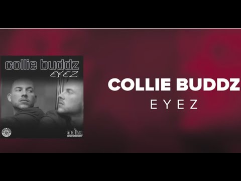 Collie Buddz - Eyez (Official Audio)