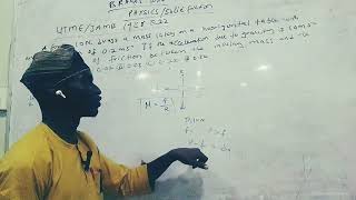How to answer jamb/UTME 1988 Q22 on solid friction 