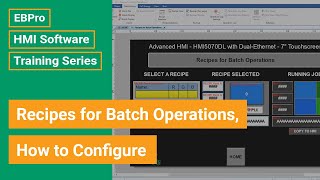 Celebrity EBPro HMI Software Training: Recipes for Batch Operations, How to Configure Wealth