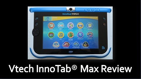 VTech InnoTab Max Review