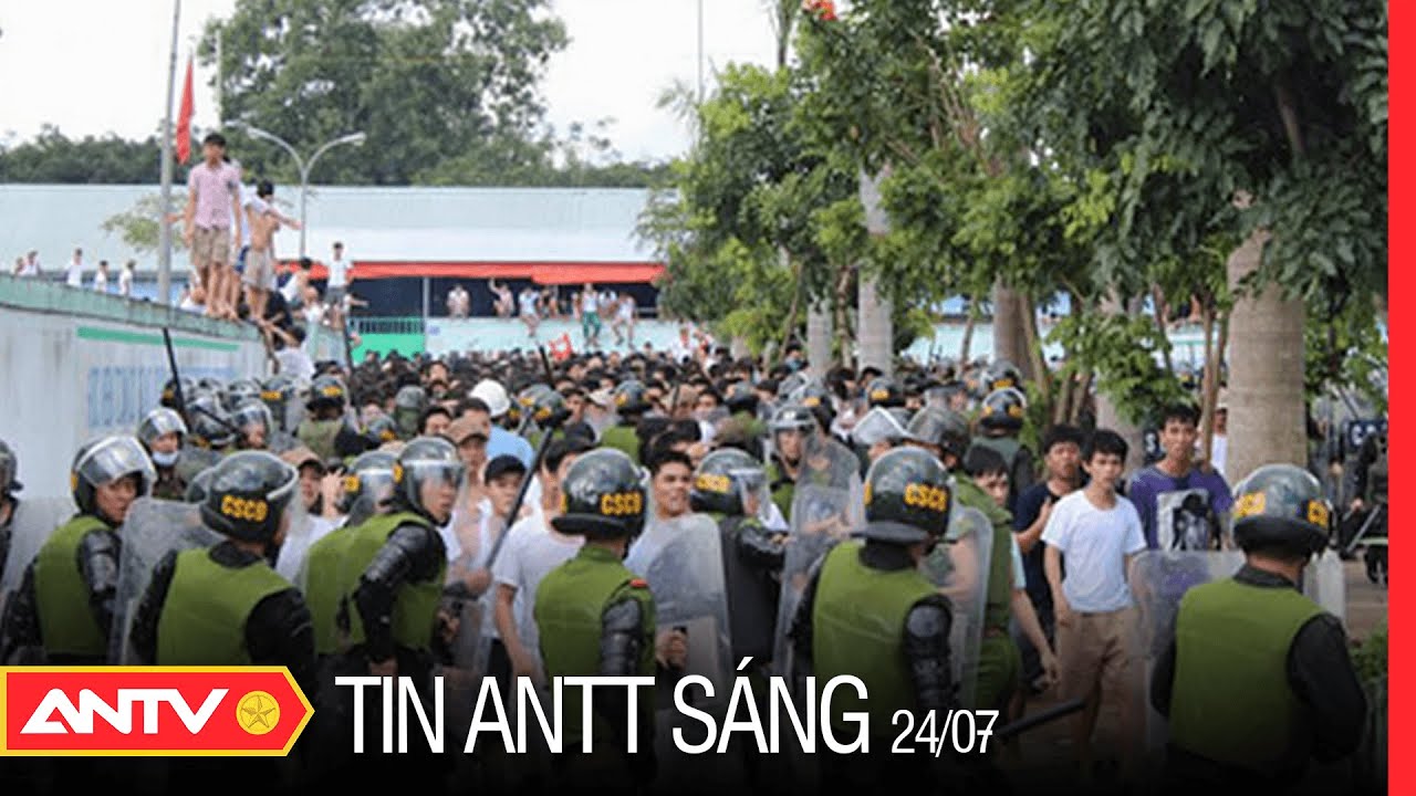 Tin An Ninh Trật tự Nóng Nhất 24h Sáng 24/07/2022 | Tin Tức Thời Sự Việt Nam Mới Nhất | ANTV | Tổng hợp các nội dung liên quan đến thoi trang dan chau chính xác