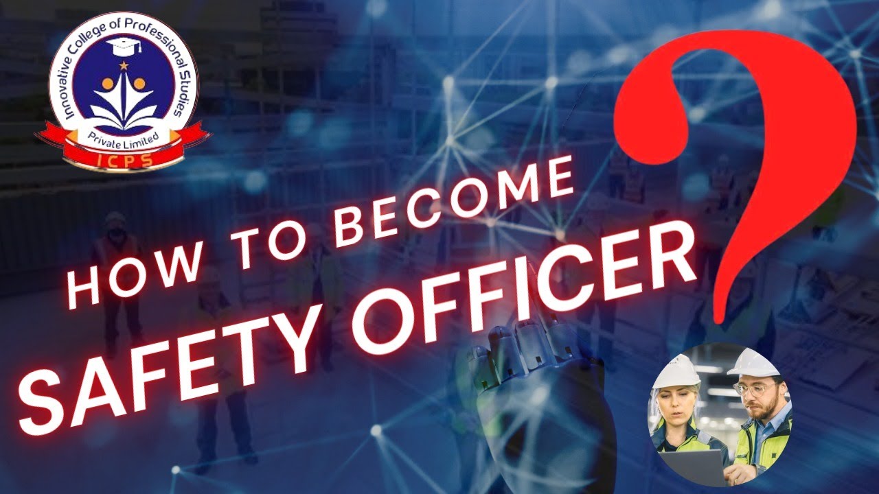 How To Become A Safety Officer Safety Officer Training Pack Become 