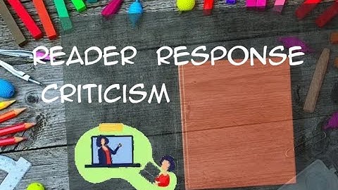 Reader Response Theory - An Introduction