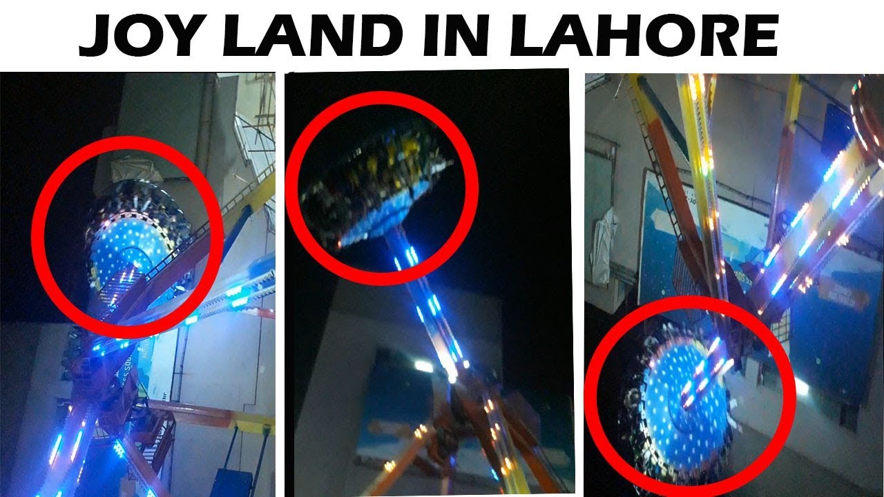 JOYLAND IN LAhore YouTube
