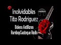 Inolvidables - Tito Rodriguez