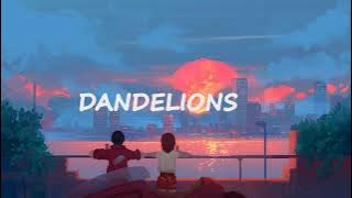 Download lagu DANDELIONS 1 HR