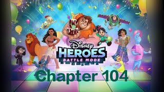 Selesaikan Chapter 104 - Disney Heroes: Battle Mode (Malaysia)