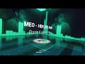Meo - Her Şey Fani (Barış Kula Remix)