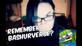 Do You Remember Bashurverse