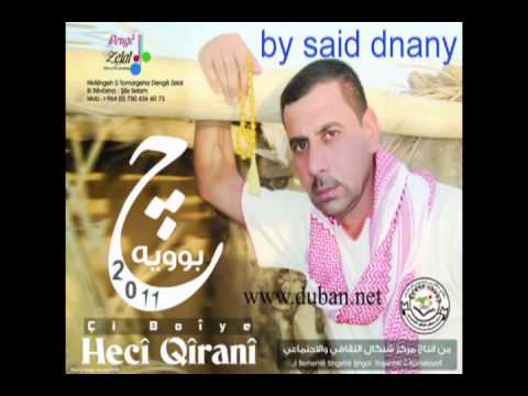 haji qirani.hozan part 1. by said dnany حجي قيراني شعر 1