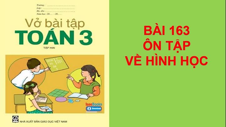 Vở bài tập toán lớp 3 bài 163 trang 92 năm 2024