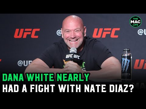 Dana White nearly had a nightclub fight with Nate Diaz? - "We were drinking!"