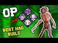 My Favourite Hag Build - Dead by Daylight