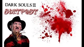 Dark Souls 3 - NERF Freddy Krueger
