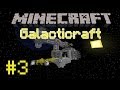 Minecraft Günlükleri - Galacticraft Bölüm 3