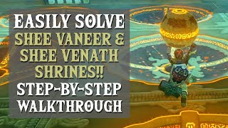 Shee Vaneer Shrine & Shee Venath Shrine - Breath of the Wild