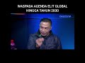 Rencana Mengerikan Elit Global Tahun 2026 2030 