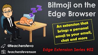 Bitmoji Edge Extension - Personal Avatar/Emoji for teachers screenshot 5