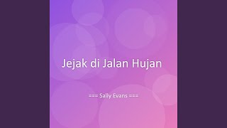Jejak di Jalan Hujan