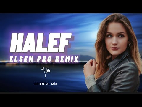Elsen Pro - Halef (Oriental Mix)