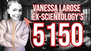 Ex-Scientologys Dirty Little Secret - The DOUBLE LIFE of Vanessa LaRose